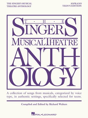 cover image of The Singer's Musical Theatre Anthology--Teen's Edition